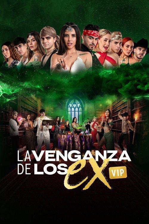 La Venganza de los Ex VIP filmas online