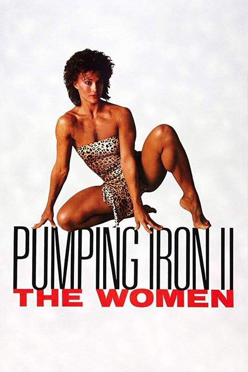 Pumping Iron II: The Women filmas online