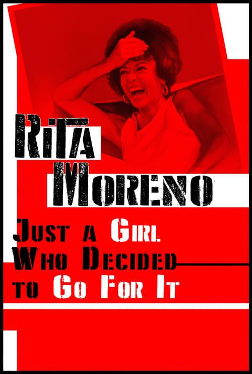 Rita Moreno: Just a Girl Who Decided to Go for It filmas online