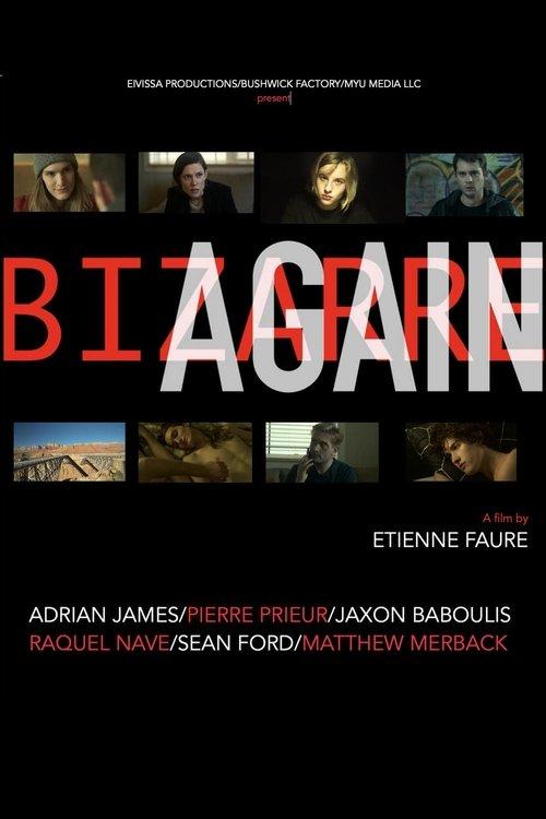 Bizarre Again filmas online