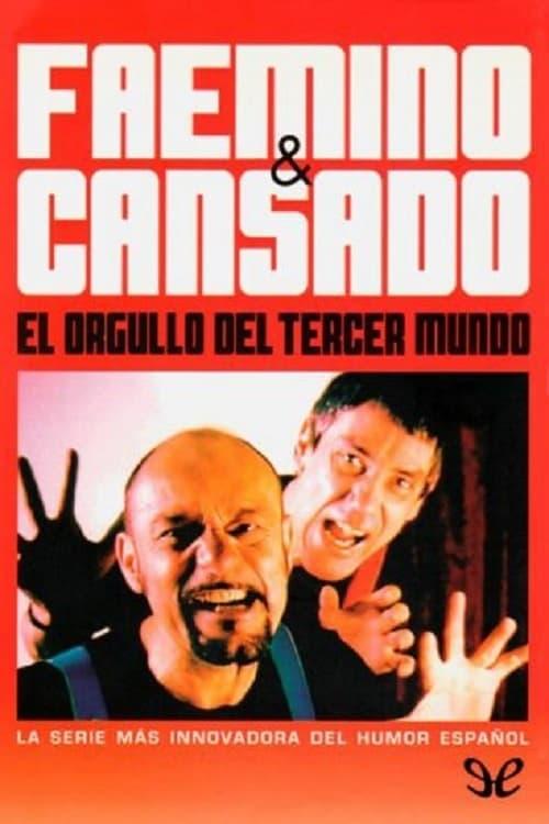 Faemino y Cansado: El orgullo del tercer mundo filmas online