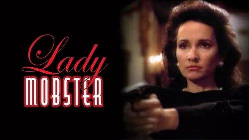 Lady Mobster filmas žiurėti online