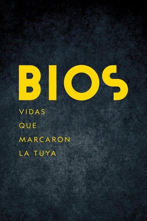Bios: Vidas que marcaron la tuya filmas online