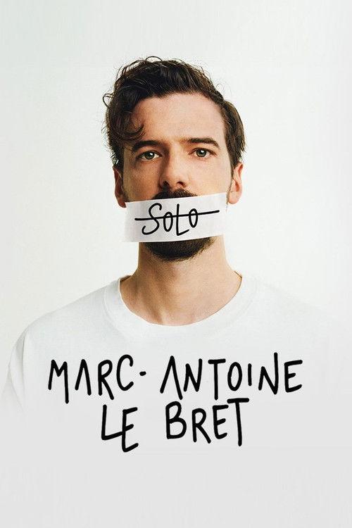 Marc-Antoine Le Bret : Solo filmas online