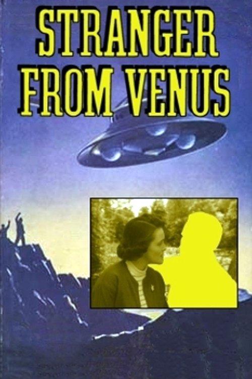 Stranger from Venus filmas online