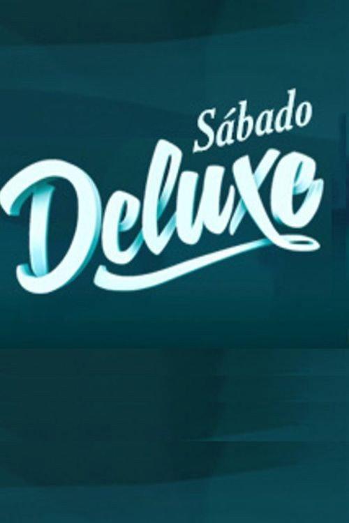 Sábado Deluxe filmas online