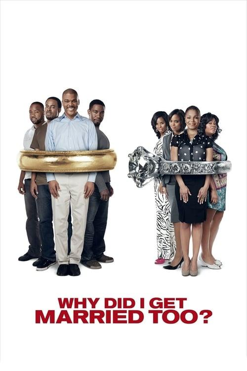 Why Did I Get Married Too? filmas online