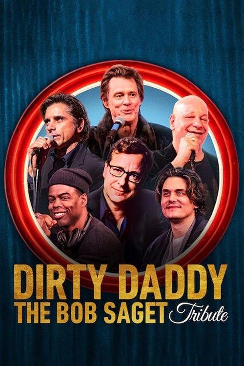 Dirty Daddy: The Bob Saget Tribute filmas online