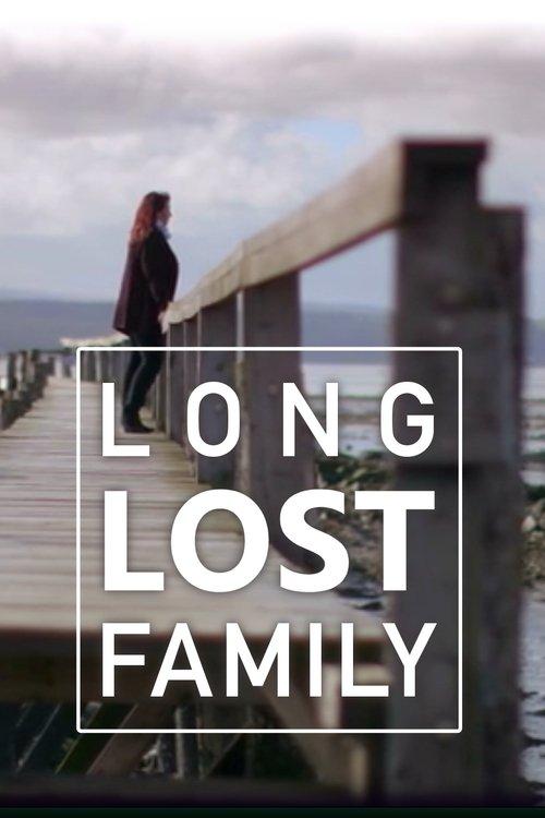 Long Lost Family filmas online