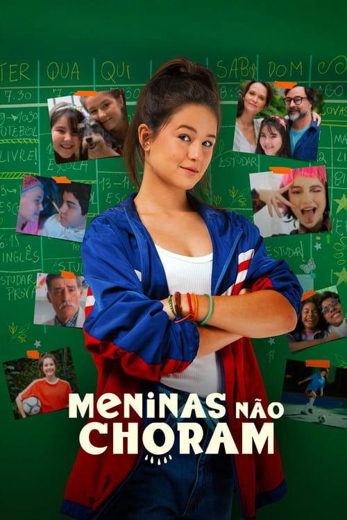 Meninas Não Choram filmas online