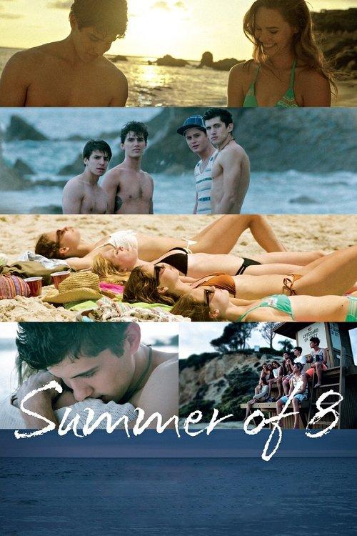 Summer of 8 filmas online