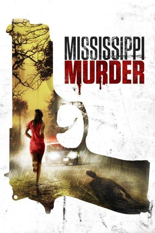 Mississippi Murder filmas online
