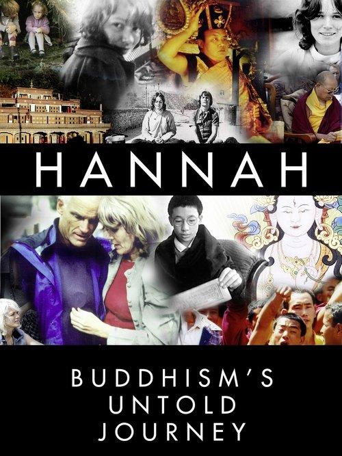 Hannah: Buddhism's Untold Journey filmas online