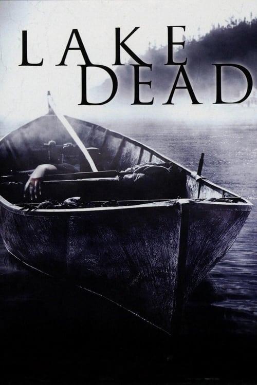 Lake Dead filmas online