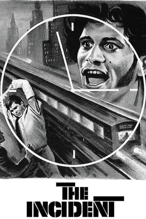 The Incident filmas online