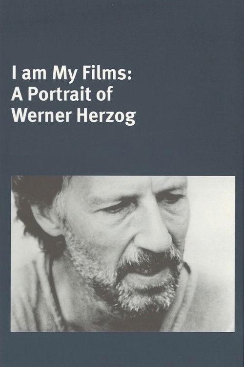 I Am My Films: A Portrait of Werner Herzog filmas online