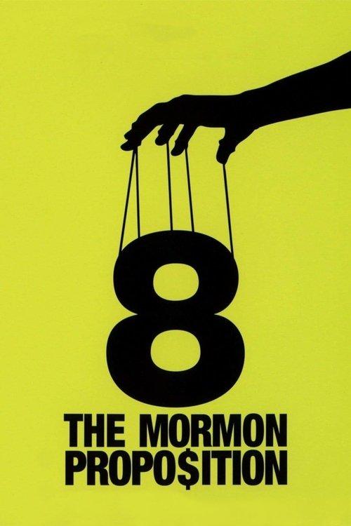 8: The Mormon Proposition filmas online