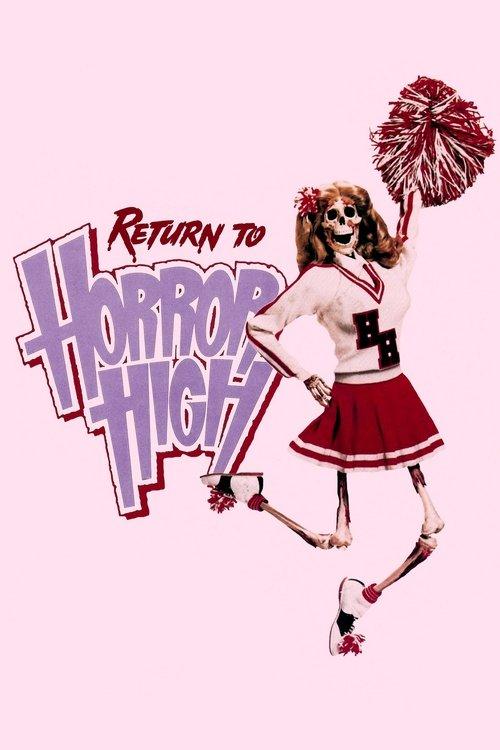 Return to Horror High filmas online