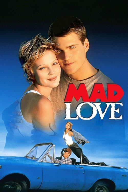 Mad Love filmas online
