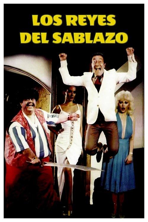 Los reyes del sablazo filmas online
