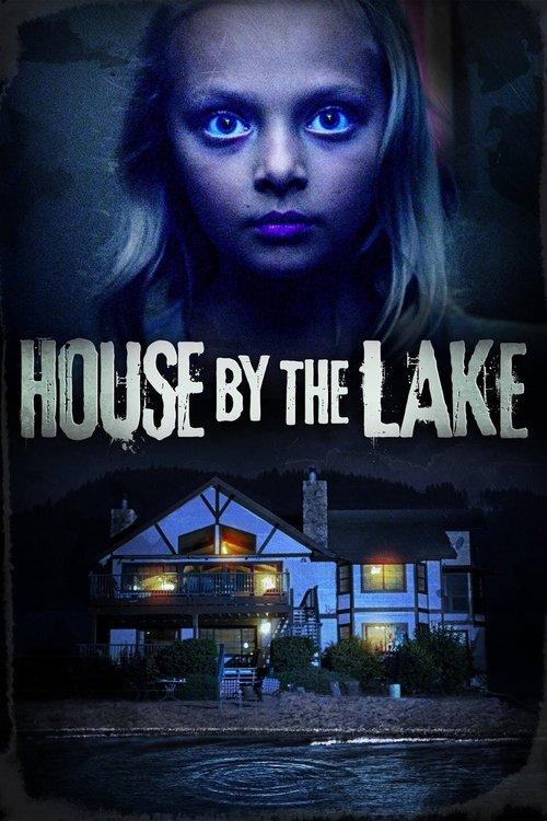 House by the Lake filmas online