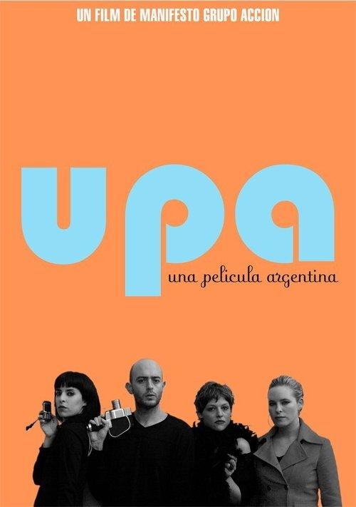 Upa! An Argentinian Movie filmas online