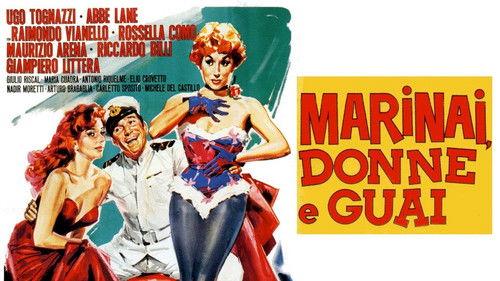 Marinai, donne e guai filmas žiurėti online