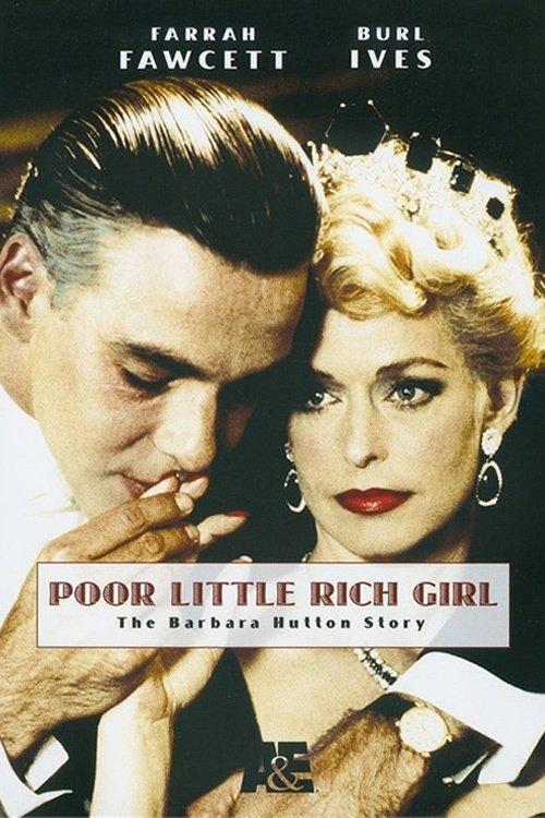 Poor Little Rich Girl: The Barbara Hutton Story filmas online