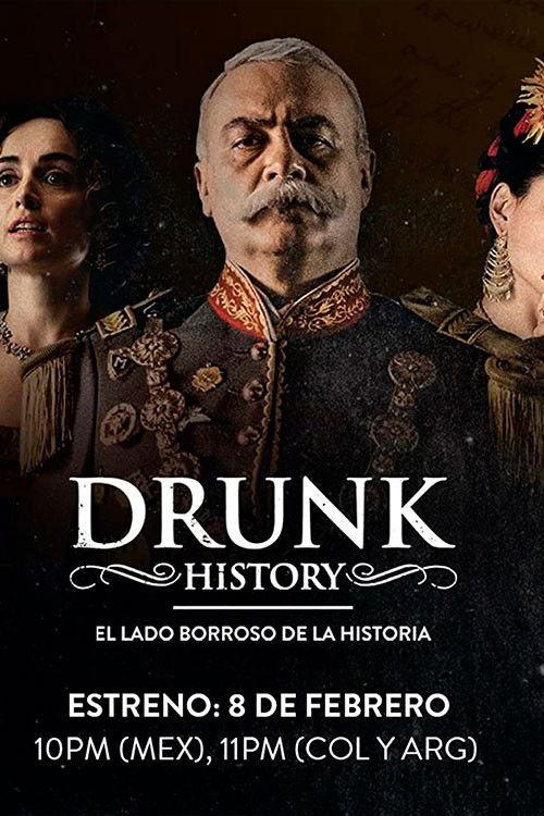 Drunk History El Lado Borroso De La Historia filmas online