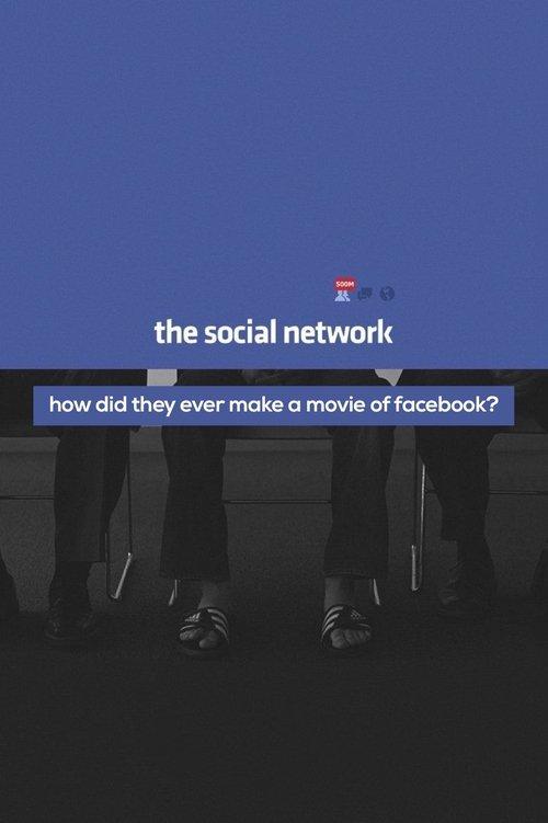 How Did They Ever Make a Movie of Facebook? filmas online