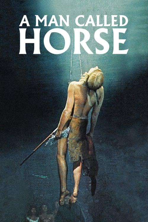 A Man Called Horse filmas online
