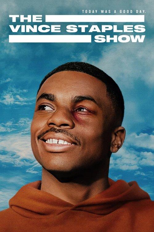 The Vince Staples Show filmas online