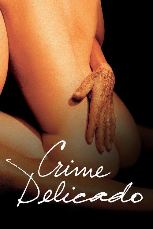 Crime Delicado filmas online