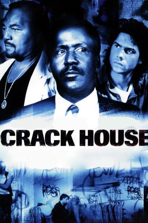 Crack House filmas online