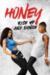 Honey: Rise Up and Dance filmas