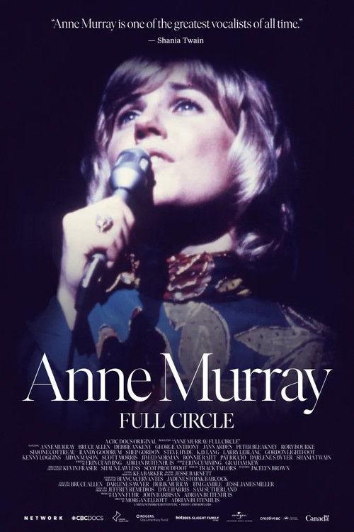 Anne Murray: Full Circle filmas online