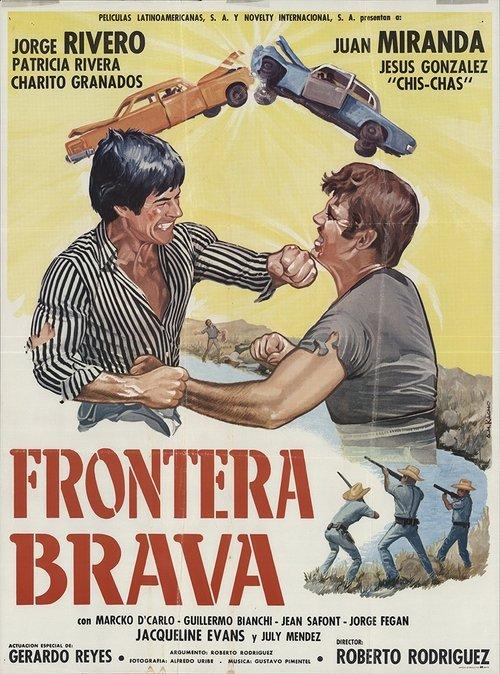 Frontera brava filmas online