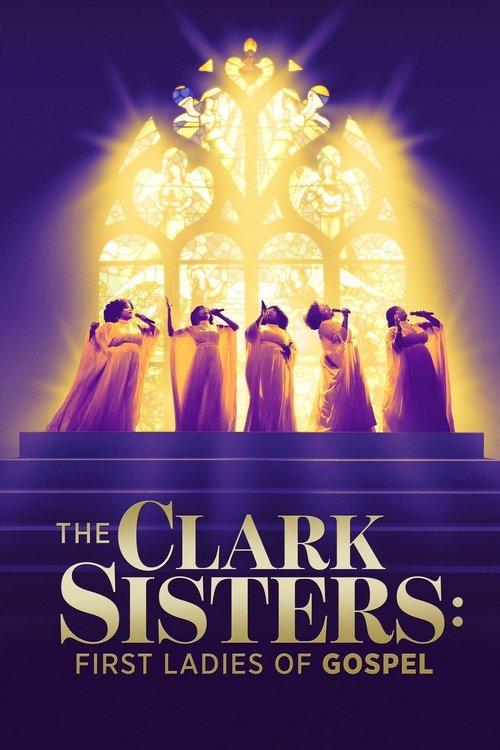 The Clark Sisters: First Ladies of Gospel filmas online