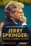 Jerry Springer: Fights, Camera, Action filmas