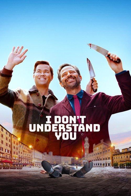 I Don't Understand You filmas online