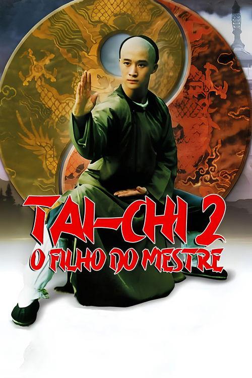 Tai Chi II filmas online