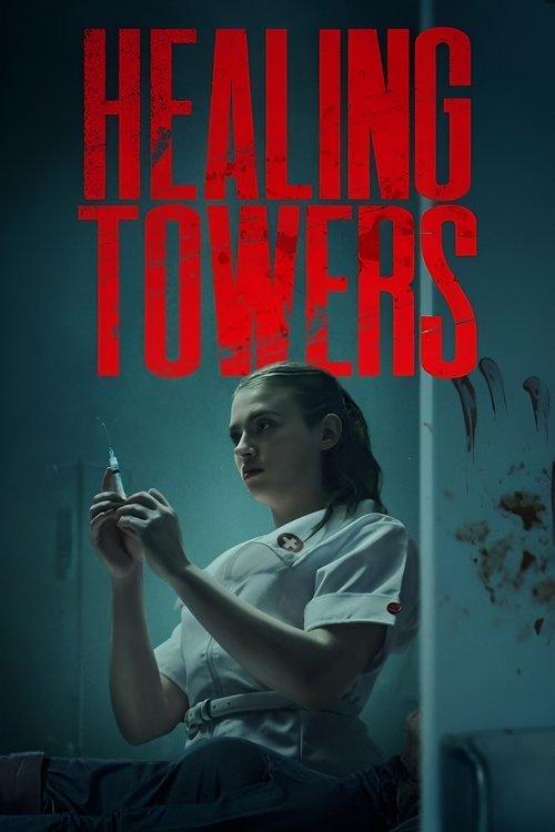 Healing Towers filmas online