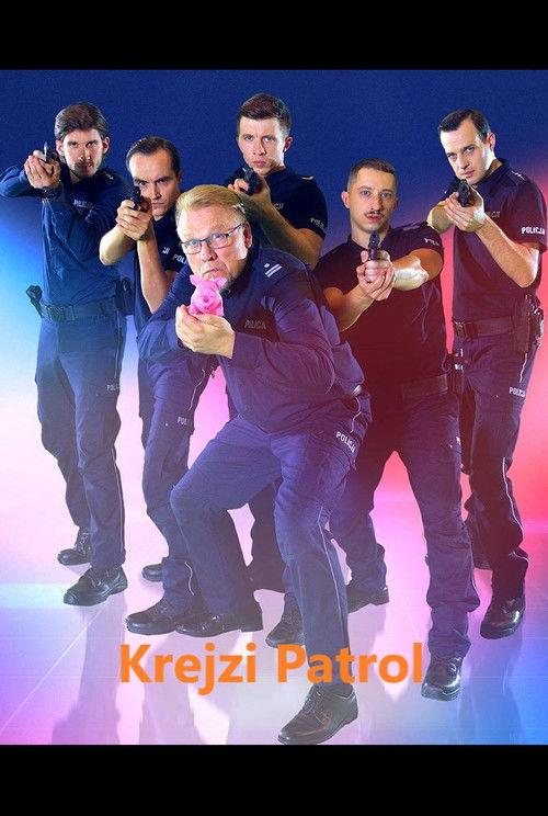 Krejzi Patrol filmas online