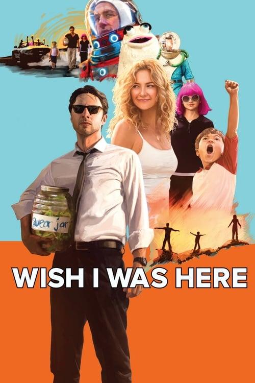 Wish I Was Here filmas online