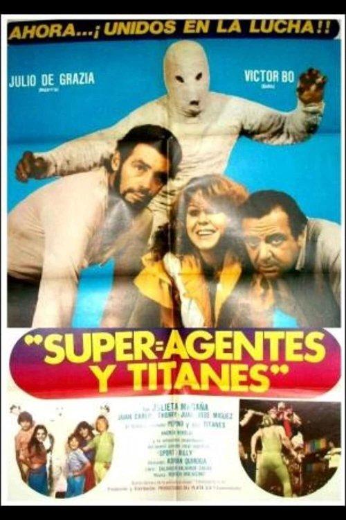 Superagentes y titanes filmas online