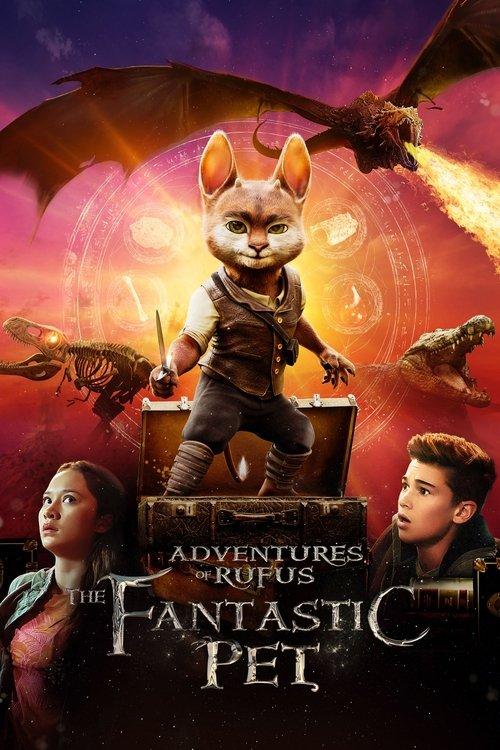 Adventures of Rufus: The Fantastic Pet filmas online