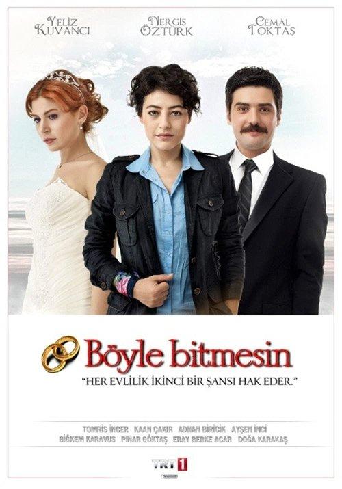 Böyle Bitmesin filmas online