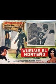 Vuelve el Norteño filmas online