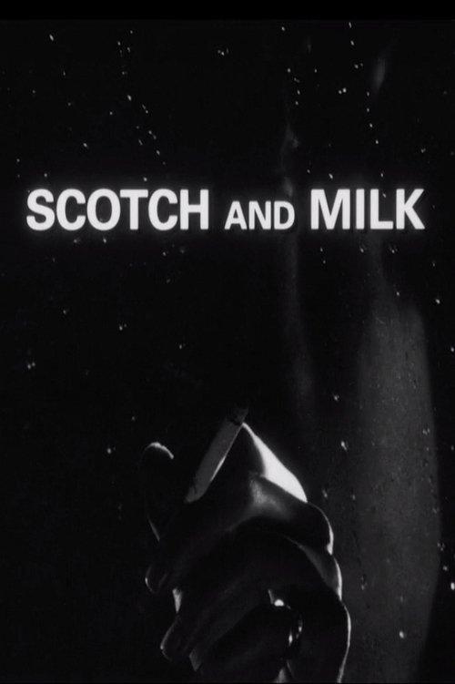 Scotch and Milk filmas online