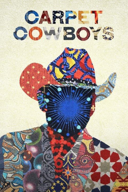 Carpet Cowboys filmas online